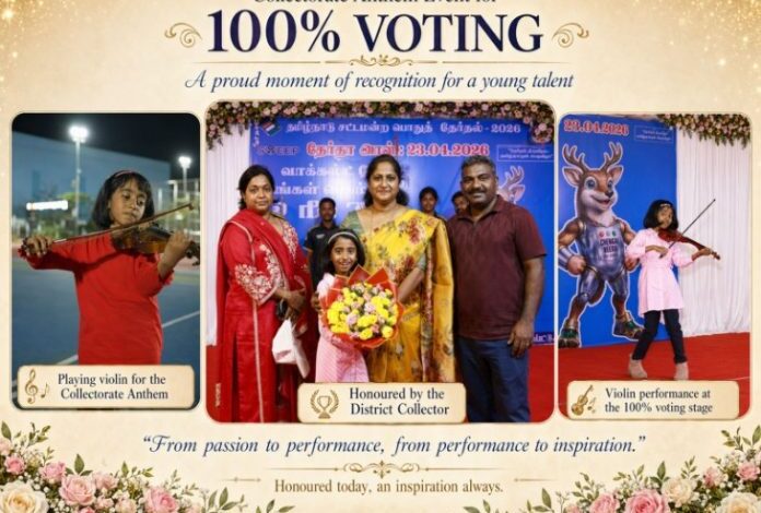 8-Year-Old Musical Prodigy Victoria Isaac Joins Forces with Chengalpattu District Collectorate for 100% Voter Turnout Campaign