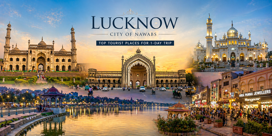 One Day in Lucknow? Here Are 10 Places You Must Explore