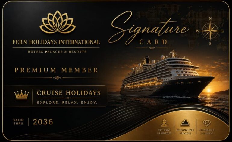 Fern Holidays International Launches Signature Card for Exclusive Cruise Holidays